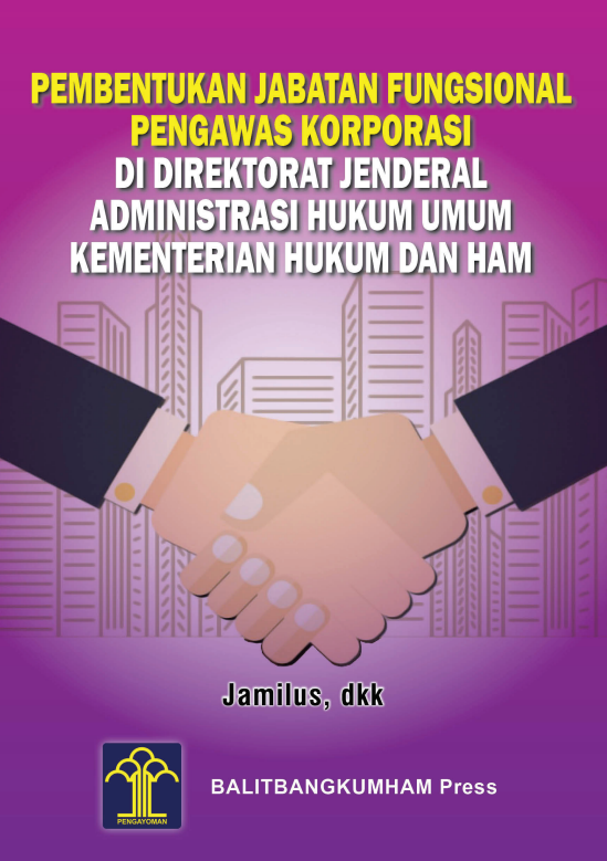 Pembentukan Jabatan Fungsional Pengawas Korporation